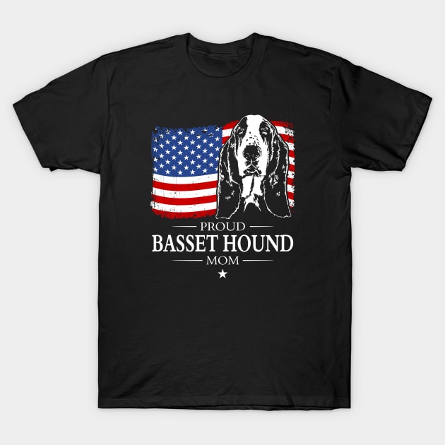 Proud Basset Hound Mom American Flag patriotic dog T-Shirt by wilsigns